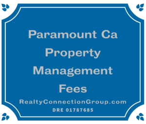 paramount ca property management fees
