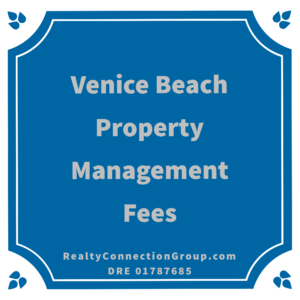 venice beach property management fees