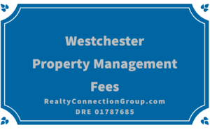 westchester property management fees